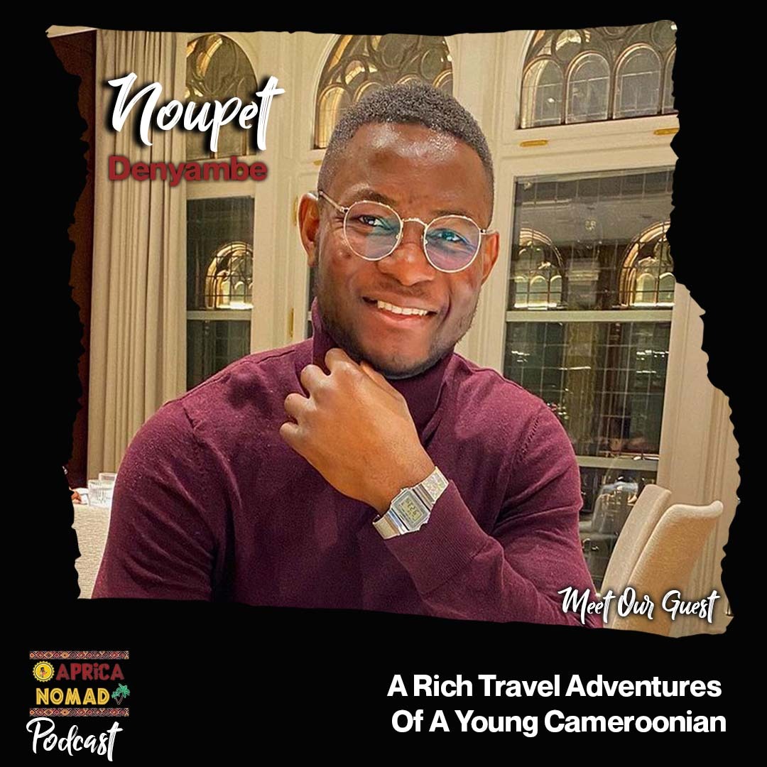 A Rich Travel Adventures Of A young Cameroonian