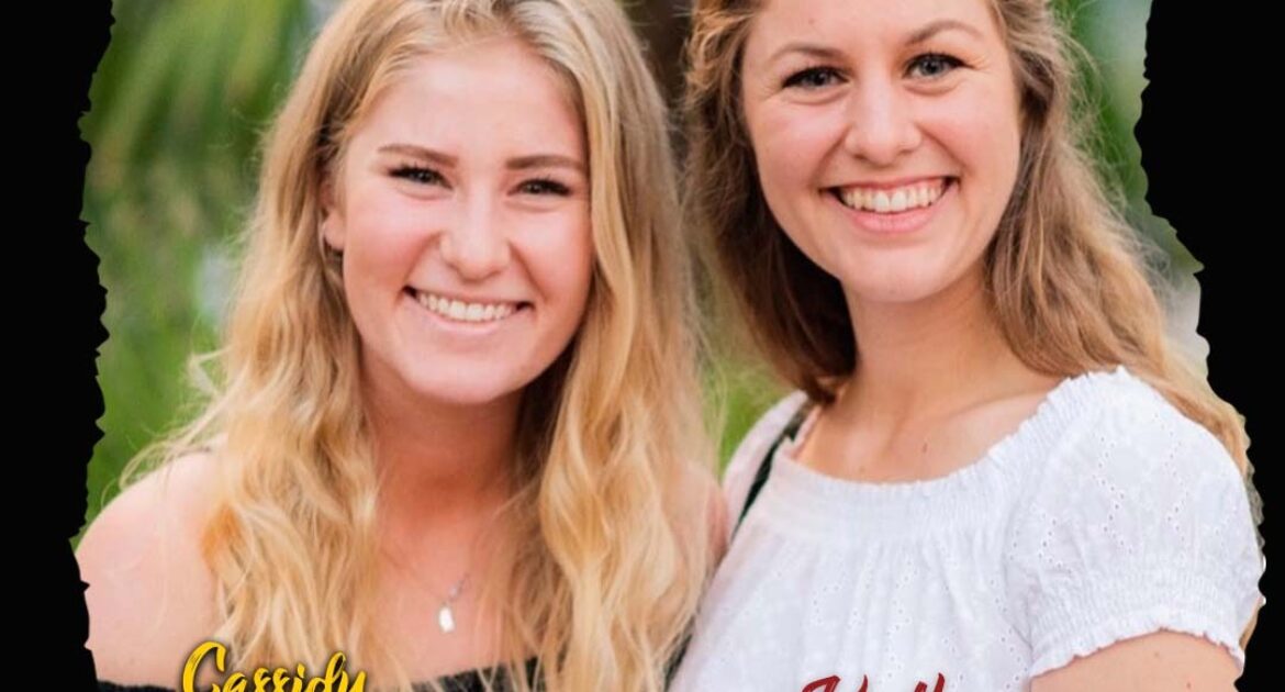 Meet Our Guests – Kaitlin & Cassidy